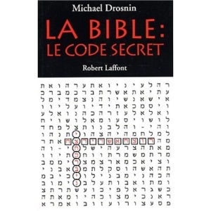 La Bible : le code secret