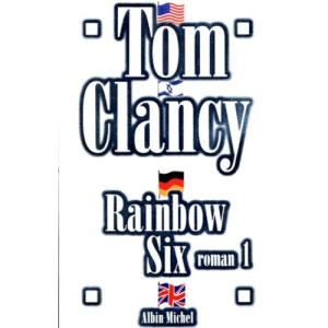Rainbow Six - Tome 1 (Romans, Nouvelles, Recits (Domaine Etranger))
