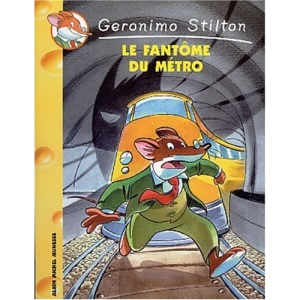Le Fantome Du Metro N6 (Geronimo Stilton)