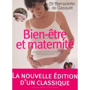 Bien-Ètre Et Maternité (Essais)