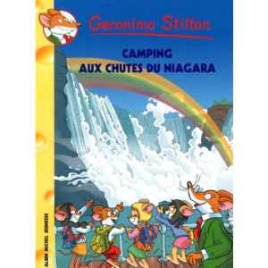 Camping Aux Chutes Du Niagara N 52 (Geronimo Stilton)