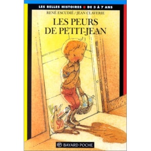 Les peurs de Petit-Jean