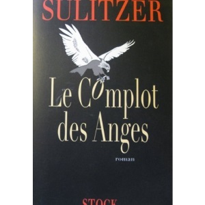 Le complot des anges