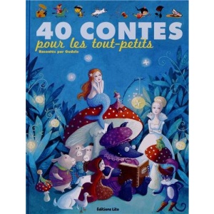 40 contes pour les tout-petits