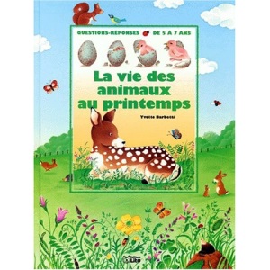 La vie des animaux au printemps