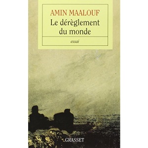 Le dérèglement du monde : Quand nos civilisations s'épuisent