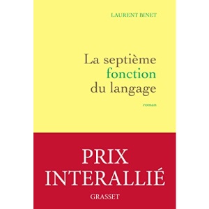 La septieme fonction du langage: Roman