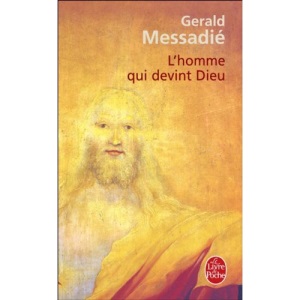 Le Recit/L'Homme Qui Devint Dieu 1 (Le Livre de Poche)