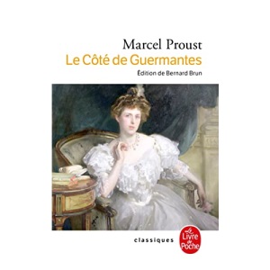 LE COTE DE GUERMANTES (Le Livre de Poche)