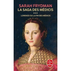 Lorenzo: ou la fin des Medicis (Saga de Medicis)