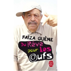 Du Reve Pour Les Oufs (Le Livre de Poche)