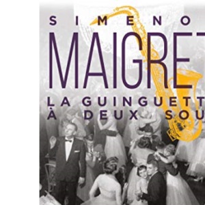 La Guingette a Deux Sous (Ldp Simenon)