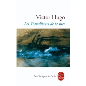 Les Travailleurs De LA Mer (Ldp Classiques)
