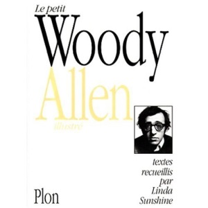 Le petit Woody Allen illustré