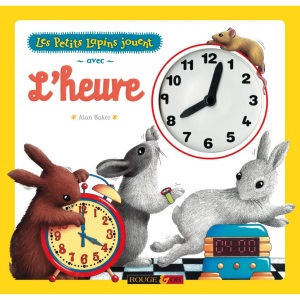 Les Petits Lapins jouent avec l'heure
