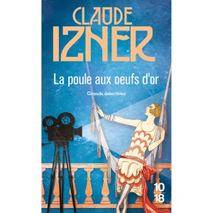 La Poule Aux Oeufs D'Or - Poche (Grands Détectives)