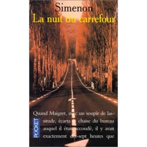 La Nuit Du Carrefour (Presses-Pocket)