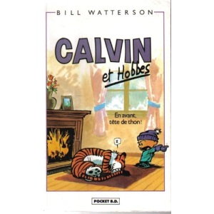 Calvin et Hobbes : En avant, tête de thon !