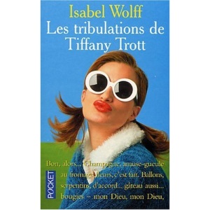 Les tribulations de Tiffany Trott