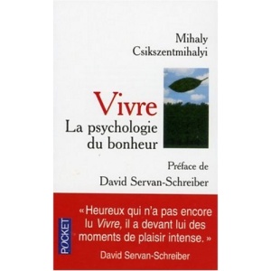 Vivre : La psychologie du bonheur