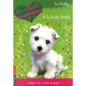 A la Belle Etoile = A Forest Charm (Les Chiots Magiques)