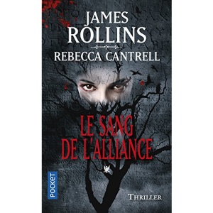 L'Ordre des Sanguinistes, Tome 1 : Le sang de l'alliance