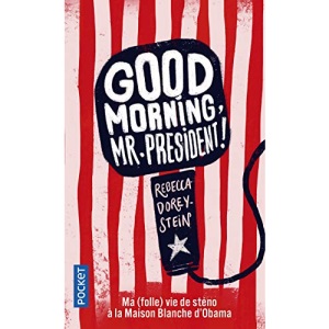 Good morning, Mr. President ! (Best)