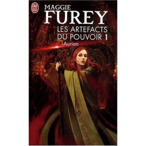 Les Artefacts du Pouvoir, Tome 1 : Aurian
