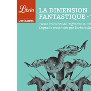 Treize nouvelles de Hoffmann à Claude Seignolle: 1