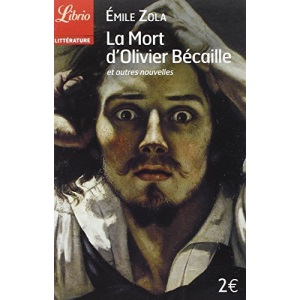 La mort d'Olivier Becaille et autres nouvelles