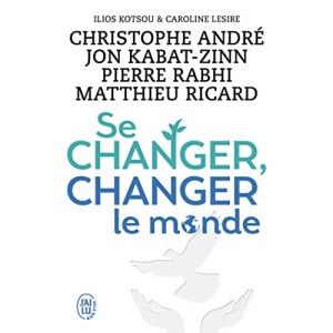 Se changer, changer le monde