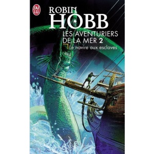 Les Aventuriers de la mer, tome 2 : Le navire aux esclaves