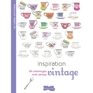 Inspiration vintage: 50 coloriages anti-stress