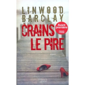 CRAINS LE PIRE [BrochÃ©]