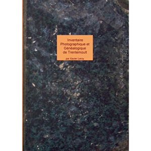 inventaire photographique et généalogique de trentemoult et vertou: photos de familles de trentemoult et vertou
