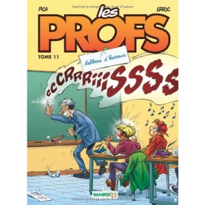 Les Profs, Tome 11 : Tableau d'horreur