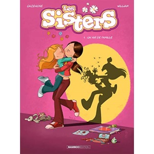 Les Sisters - tome 01: Un air de famille