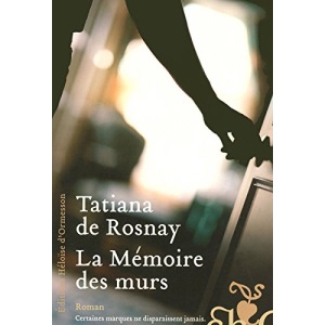 La mémoire des murs