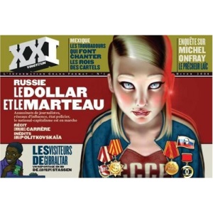 XXI, N° 1, Hiver 2008 : Russie : Le dollar et le marteau