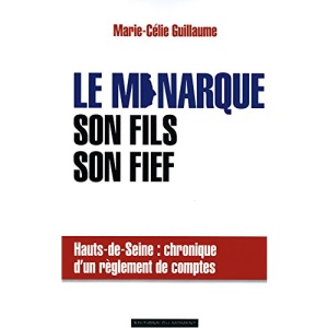 Le monarque, son fils, son fief