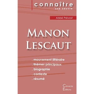 Fiche de lecture Manon Lescaut de l'Abbé Prévost (Analyse littéraire de référence et résumé complet)
