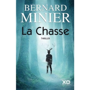 La Chasse: Thriller