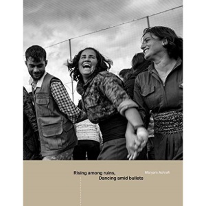 Rising among ruins, dancing amid bullets: Maryam Ashrafi