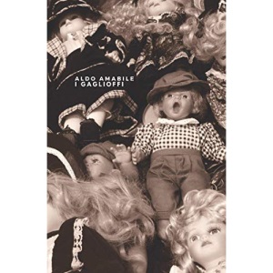 I gaglioffi: Storie infime