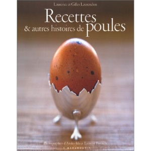 Recettes & autres histoires de poules