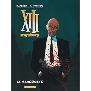 XIII Mystery, Tome 1 : La mangouste