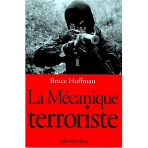 La mécanique terroriste