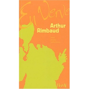 Arthur Rimbaud en verve