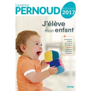 J'élève mon enfant