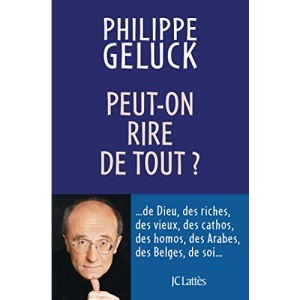Peut-on Rire De Tout?
